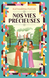 Nos vies précieuses